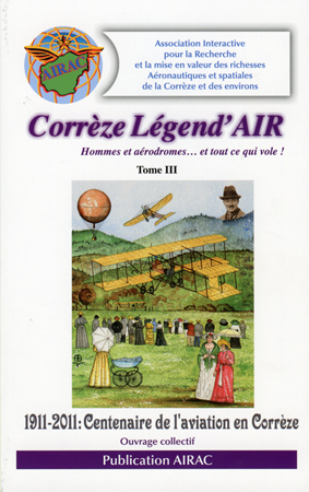 Corrèze Légend'AIR. Tome 3